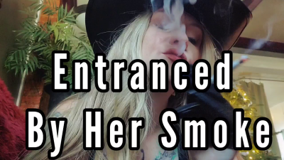 Entranced By My Smoke