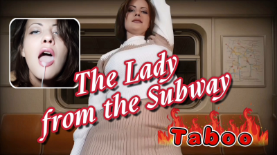 Taboo: The Lady From The Subway