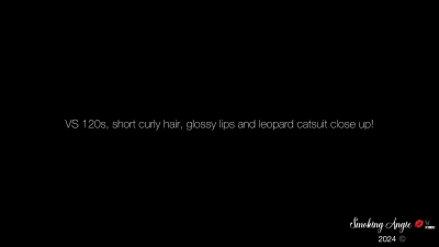 Vs 120S, Short Curly Hair, Glossy Lips And Leopard Catsuit Close Up!