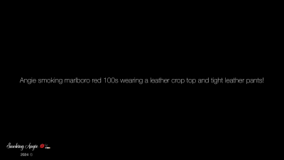 Angie Smoking Marlboro Red 100S Wearing A Leather Crop Top And Tight Leather Pants!