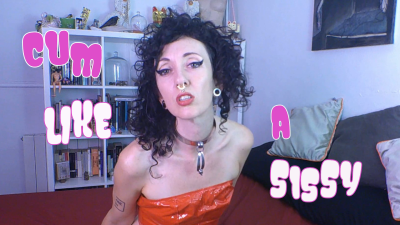 Cum Like A Sissy