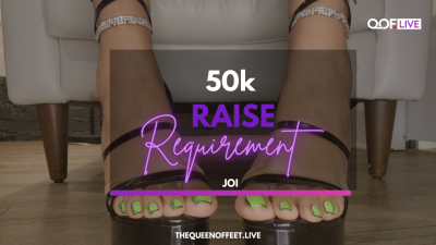 50K Raise Requirement