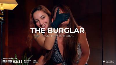 The Burglar Hand Smothering