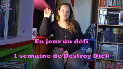 Un Jour Un Defi 1 Semaine De Destroy Dick