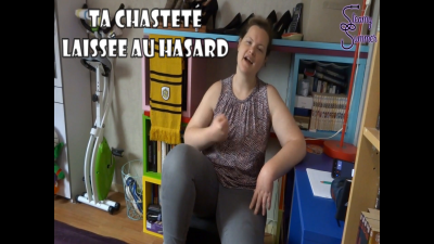 Ta Chastete Laissee Au Hasard