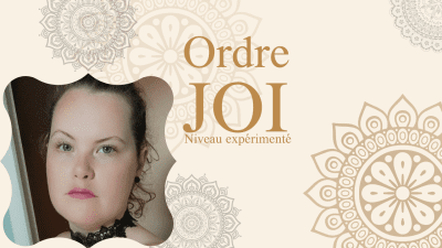 Ordre JOI 2 Niveau Experimente