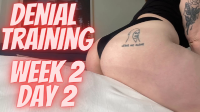 Denial Training Week 2 Day 2 Panties