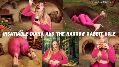 Insatiable Diana And The Narrow Rabbit Hole