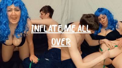 Inflate Me Completely