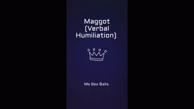 Maggot Insult Worship