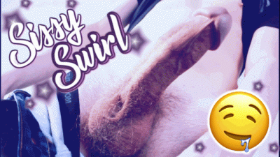 Sissy Swirl! HD