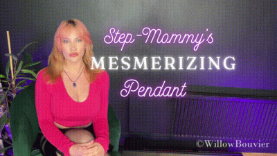 Step-Mommy's Mesmerizing Pendant Mesmerize, Erotic Magic, Step-Mommy Fantasy, Big Tits, Goddess Worship
