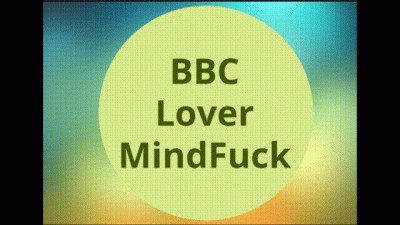 BBC Lover Mindfuck