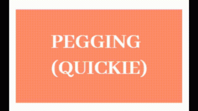 Pegging Quickie (Audio)