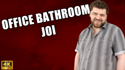 Office Bathroom JOI- 4k Uhd 2160p- Kingmarti