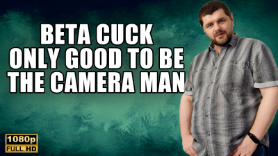 Kingmarti: Beta Cuck Only Good To Be The Camera Man With SPH- Fhd