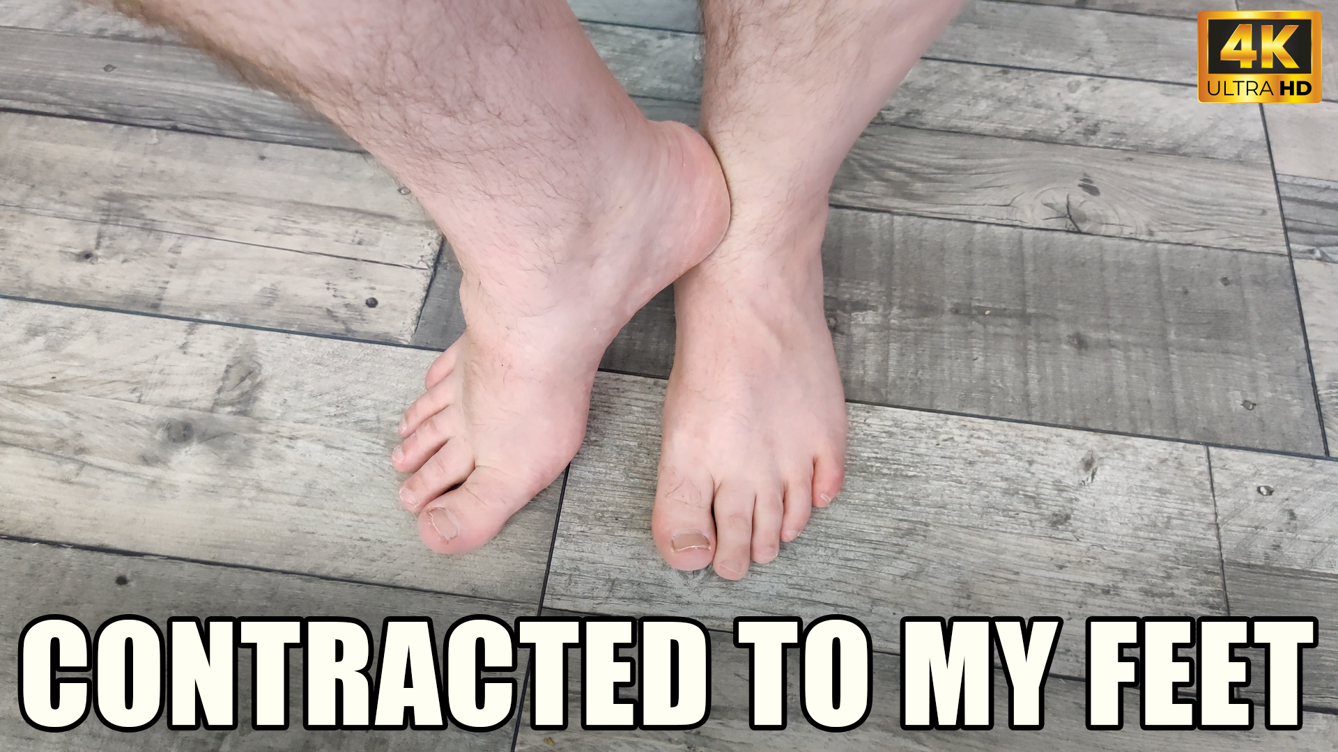 Kingmarti: Contracted To My Feet- 4k Uhd 2160p