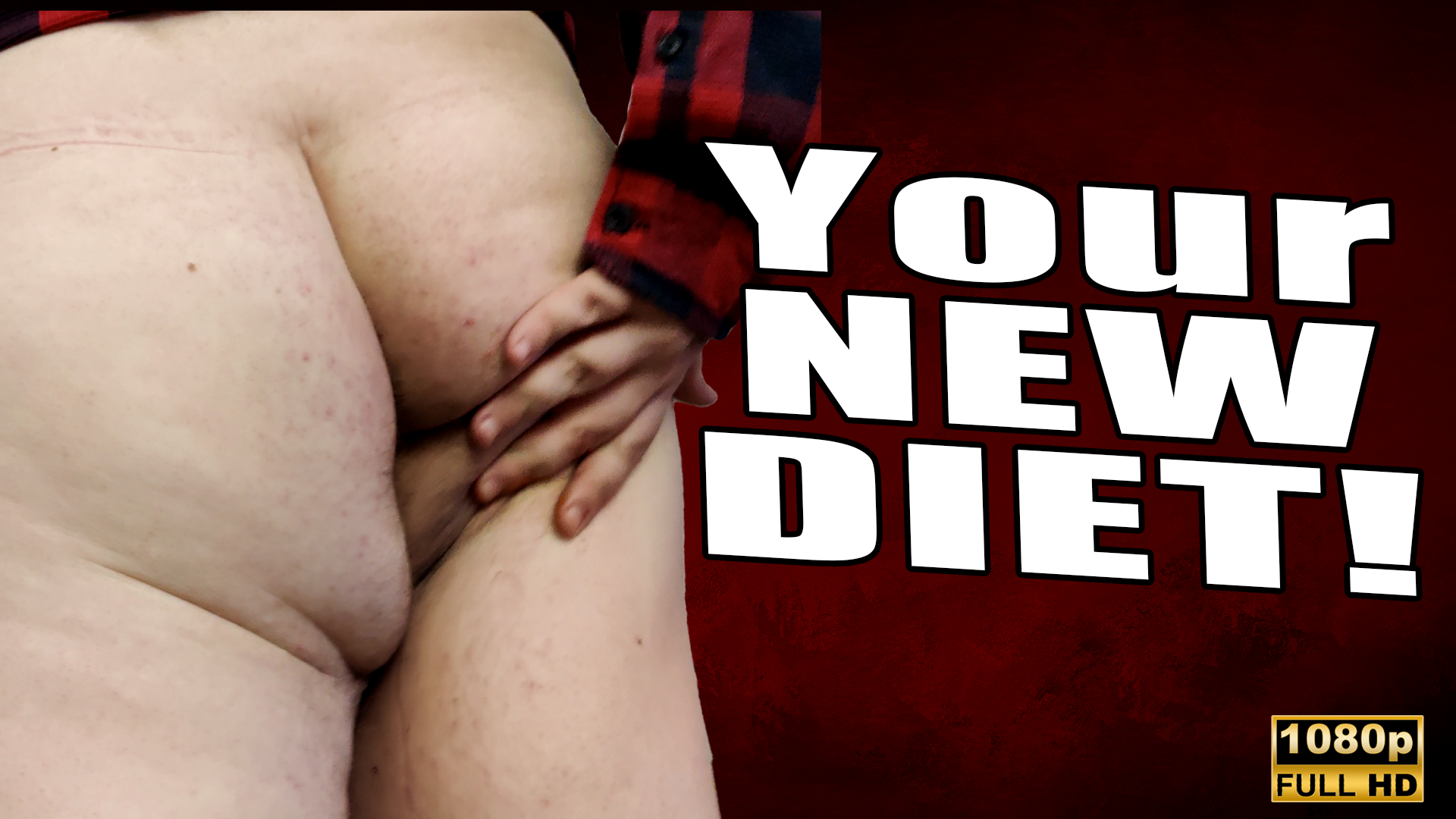 Kingmarti: Your New Diet- Ass Eating- Full HD 1080p