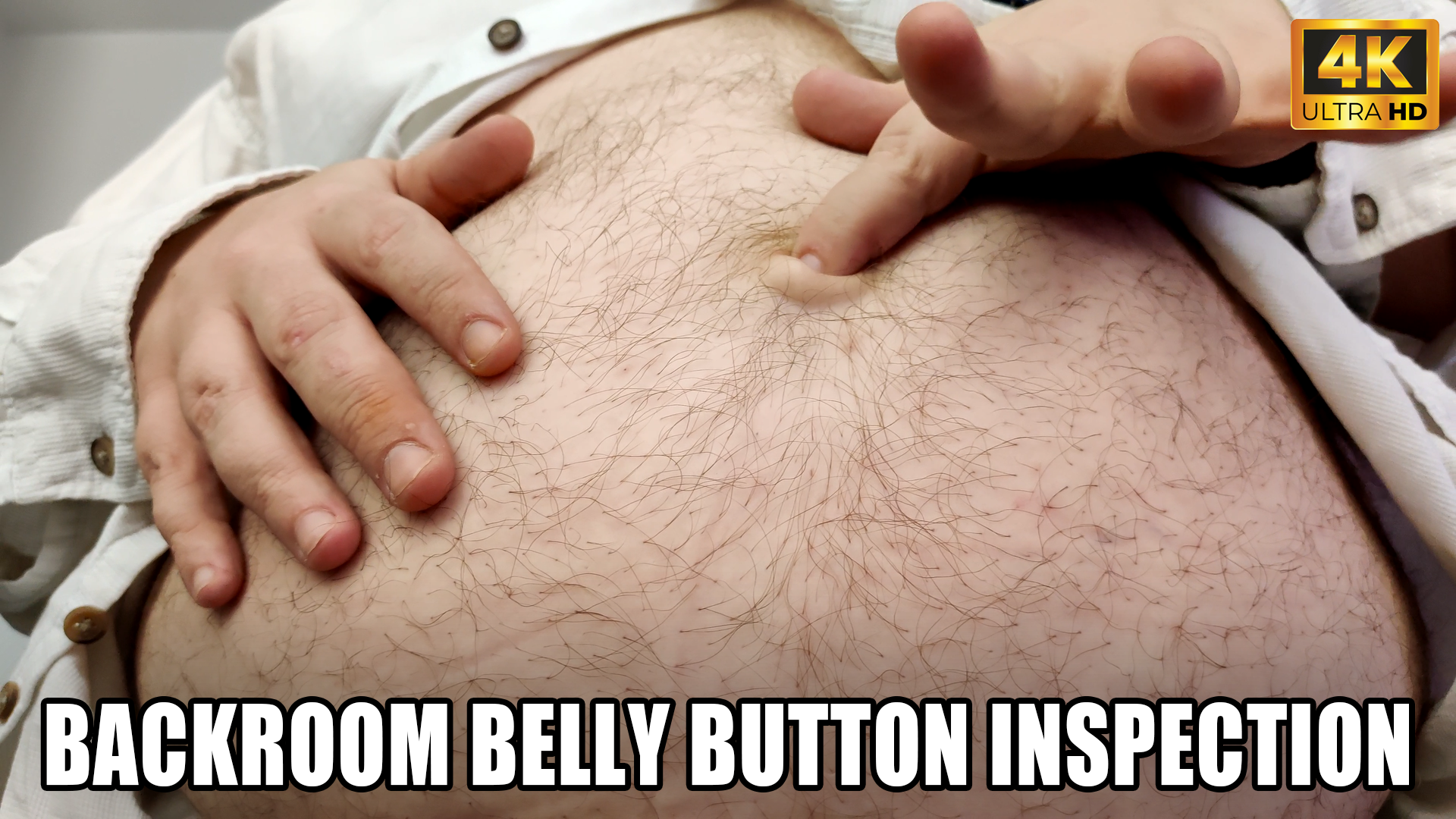 Kingmarti: Backroom Belly Button Inspection- 4k Uhd 2160p