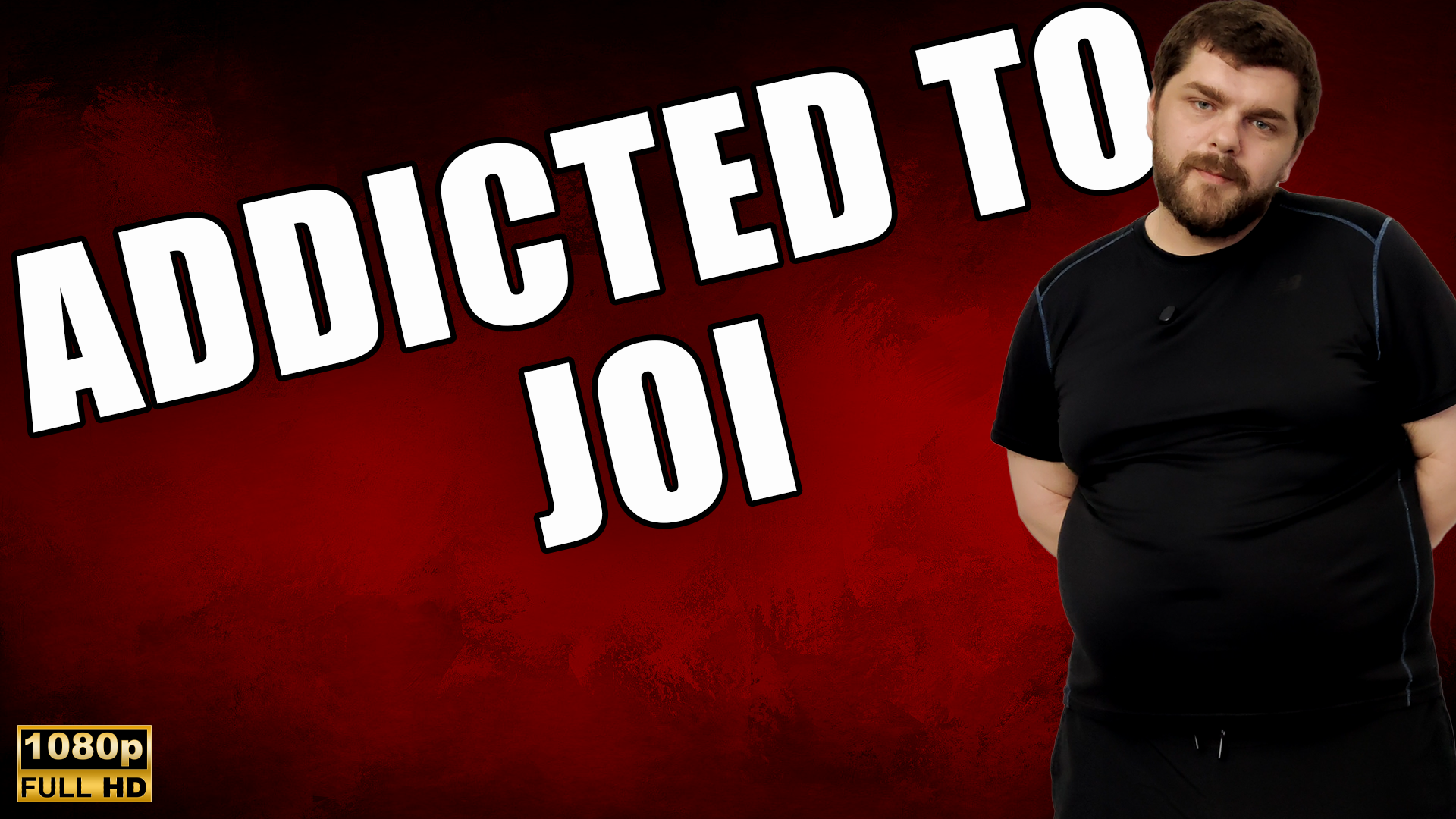 Kingmarti: Additced To JOI- Full HD 1080p