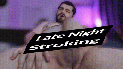 Late Night Cock Stroking