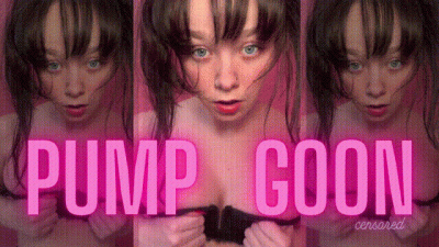 Pump It Gooner! (Censored)