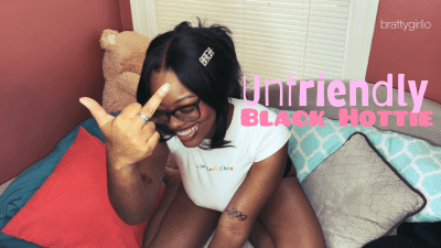 Unfriendly Black Hottie