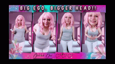 Big Ego, Bigger Head!!