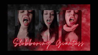 Slobbering Giantess