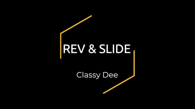 Rev & Slide
