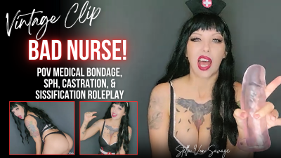 Bad Nurse! POV Bondage SPH Penectomy Sissification Clinic