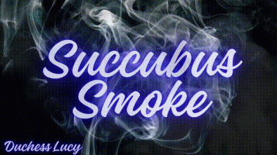 Succubus Smoke