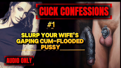 Ultimate BBC Cuck Clean-Up: Slurp Your Wife's Gaping, Cum-Flooded Pussy After 10" Bull Ruin