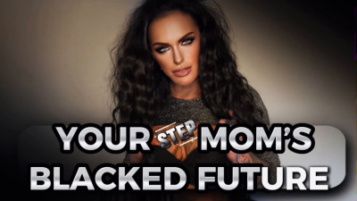 Your Step-Moms Blacked Future- Mistressravenfd Describes What 2026 Holds For You Little Virgin. You Will Be Her Cuckold As Your Step-Mommy Gets Pleased By BBC In The Same Hole That Birthed You