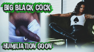 Big Black Cock Humiliation Goon- Mistressravenfd Guides You Through JOI While She Instructs You To Worship & Goon To Her Black King And His Cumshots From His BBC
