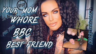 Your Step-Mom Is A Whore For Your BBC Best Friend