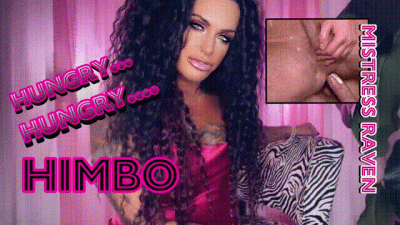 Hungry....Hungry....Himbo