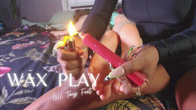 Wax Play With Tays Feet