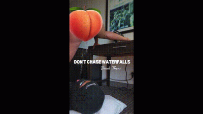 Don't Go Chasing Waterfalls Drink Them