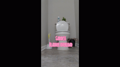 Goddess Bladder Overload