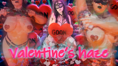 Valentine's Haze Gooning Devotion For Mistress Marrion