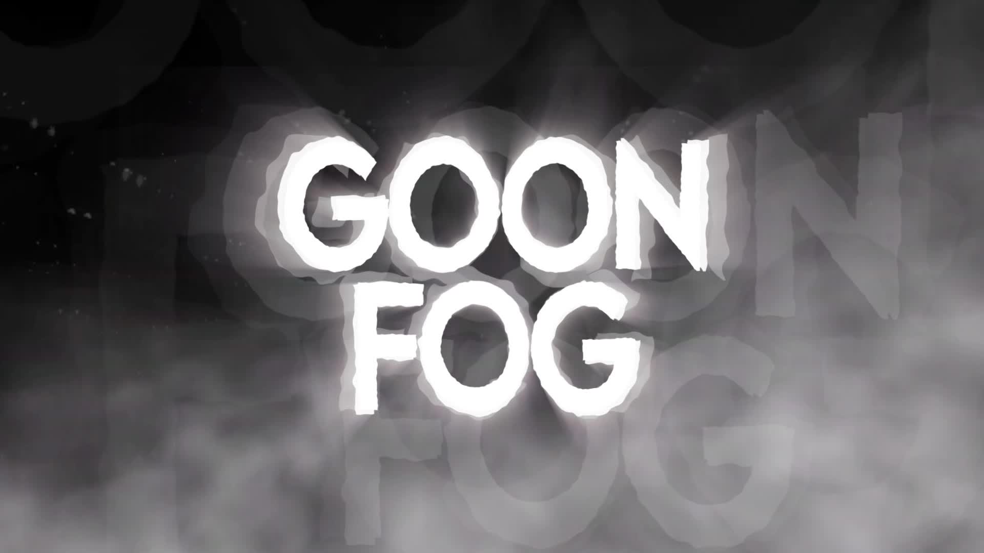 Goon Fog