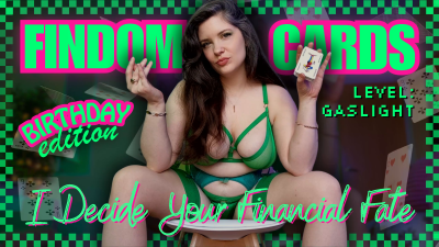 Findom Birthday Cards 02- Level: Gaslight