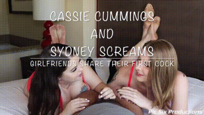 Cassie Cummings And Sydneyscreams Girlfriends Share Their First Cock