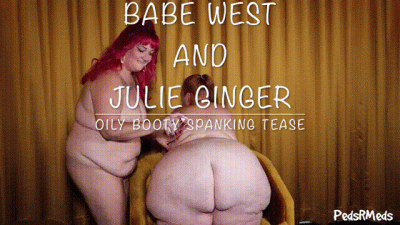 Babe West And Julie Ginger Oily Booty Spanking Tease