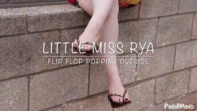 Little Miss Rya Flip Flop Popping Outside