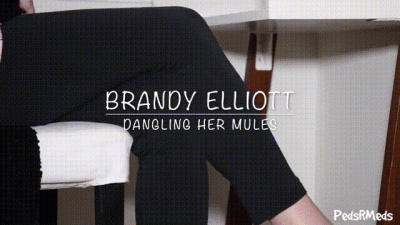 Brandy Elliott Dangling Her Mules