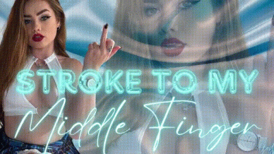 Stroke To My Middle Finger