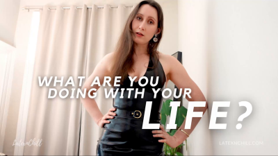 What Are You Doing With Your Life?