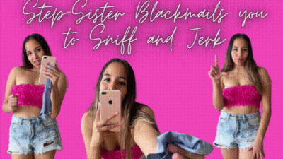 Step-Sister Bl@Ckmails You To Sniff And Jerk
